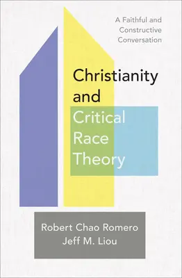 Christentum und Kritische Ethnie: Ein gläubiges und konstruktives Gespräch - Christianity and Critical Race Theory: A Faithful and Constructive Conversation