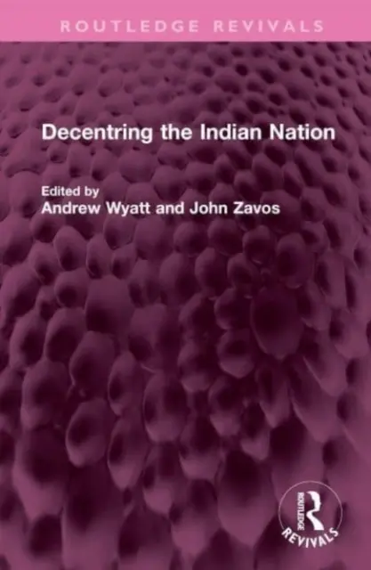 Dezentrierung der indianischen Nation - Decentring the Indian Nation