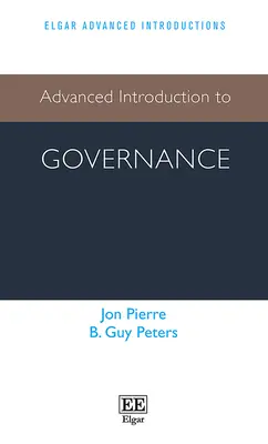 Fortgeschrittene Einführung in das Regieren - Advanced Introduction to Governance