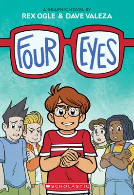 Four Eyes: Eine Graphic Novel (Four Eyes #1) - Four Eyes: A Graphic Novel (Four Eyes #1)