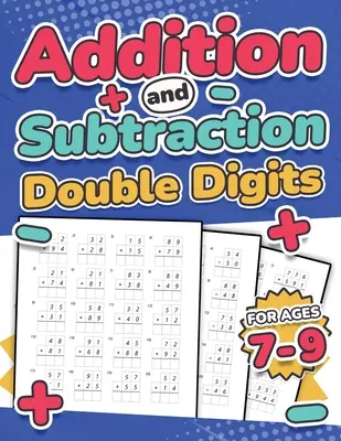Addition und Subtraktion Double Digits Kids Ages 7-9 Adding and Subtracting Maths Activity Workbook 110 Timed Maths Test Drills Grade 1, 2, 3, and 4 Y - Addition and Subtraction Double Digits Kids Ages 7-9 Adding and Subtracting Maths Activity Workbook 110 Timed Maths Test Drills Grade 1, 2, 3, and 4 Y