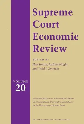 Supreme Court Economic Review, Band 20 - Supreme Court Economic Review, Volume 20