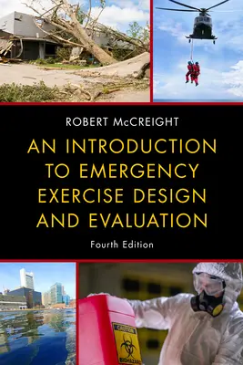 Eine Einführung in die Planung und Auswertung von Notfallübungen - An Introduction to Emergency Exercise Design and Evaluation