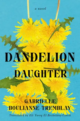 Löwenzahn-Tochter - Dandelion Daughter