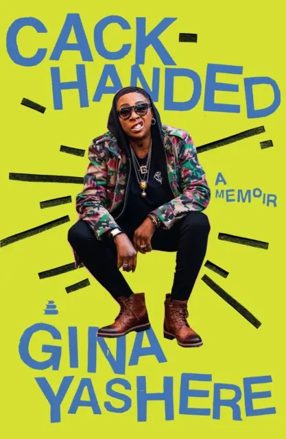 Cack-Handed - Ein Memoir - Cack-Handed - A Memoir