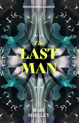 Der letzte Mensch - The Last Man