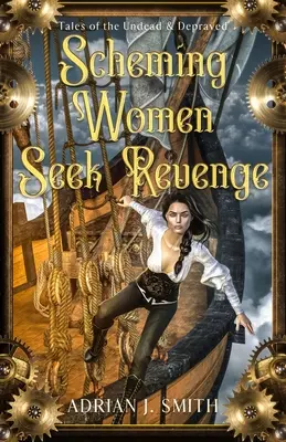 Intrigante Frauen suchen Rache - Scheming Women Seek Revenge