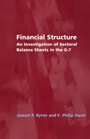 Finanzielle Struktur: Eine Untersuchung der sektoralen Bilanzen in der G-7 - Financial Structure: An Investigation of Sectoral Balance Sheets in the G-7