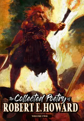 Die gesammelte Lyrik von Robert E. Howard, Band 2 - The Collected Poetry of Robert E. Howard, Volume 2