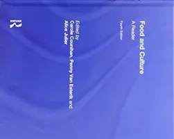 Essen und Kultur: Ein Lesebuch - Food and Culture: A Reader