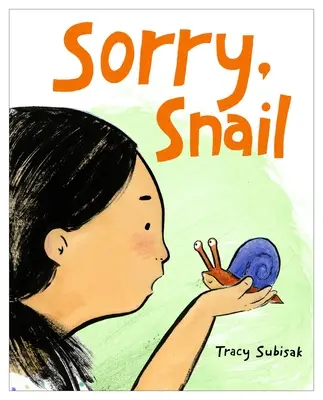 Entschuldigung, Schnecke - Sorry, Snail