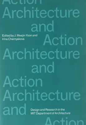Architektur und Action - Architecture and Action