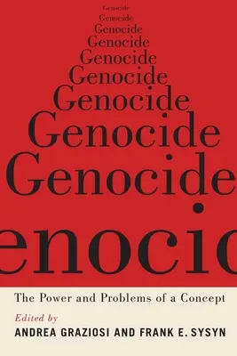 Genozid: Die Macht und die Probleme eines Konzepts - Genocide: The Power and Problems of a Concept