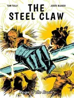 Stahlklaue: Die Herrschaft des Gehirns - Steel Claw: Reign of The Brain