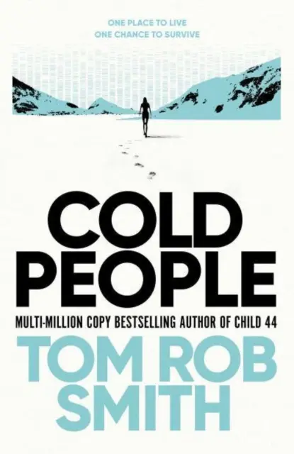 Cold People - Von der millionenfach verkauften Bestsellerautorin von Child 44 - Cold People - From the multi-million copy bestselling author of Child 44