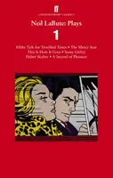 Neil LaBute: Stücke 1 - Schmutziges Gerede für unruhige Zeiten; Der Gnadensitz; Some Girl - Neil LaBute: Plays 1 - Filthy Talk for Troubled Times; The Mercy Seat; Some Girl