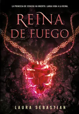 Reina de Fuego / Glutkönigin - Reina de Fuego / Ember Queen