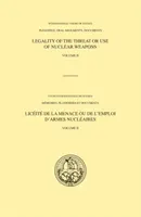 Rechtmäßigkeit der Androhung oder des Einsatzes von Kernwaffen - Bd. 2: Mündliche Erklärungen - Legality of the threat or use of nuclear weapons - Vol. 2: Oral statements