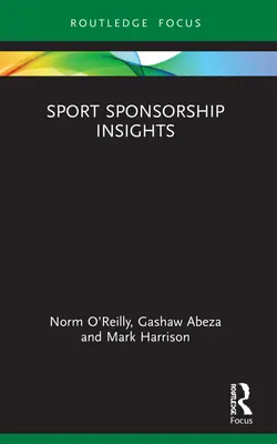 Einblicke in das Sportsponsoring - Sport Sponsorship Insights