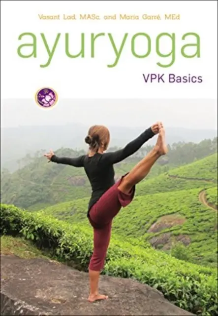 Ayuryoga VPK-Grundlagen - Ayuryoga VPK Basics