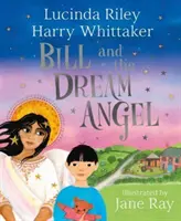 Bill und der Traumengel - Bill and the Dream Angel