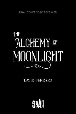 Die Alchemie des Mondlichts - The Alchemy of Moonlight