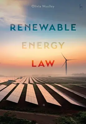 Recht der erneuerbaren Energien - Renewable Energy Law