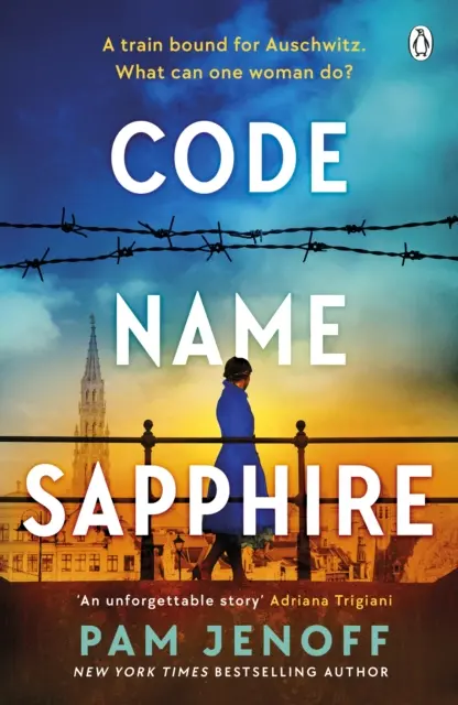 Codename Sapphire - Die unvergessliche Geschichte des weiblichen Widerstands im Zweiten Weltkrieg nach wahren Begebenheiten - Code Name Sapphire - The unforgettable story of female resistance in WW2 inspired by true events