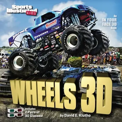 Sports Illustrated Kids Wheels 3D [Mit 2 Paar 3D-Brillen] - Sports Illustrated Kids Wheels 3D [With 2 Pair of 3D Glasses]