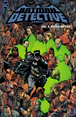 Batman: Detective Comics Bd. 4: Rätselraten - Batman: Detective Comics Vol. 4: Riddle Me This