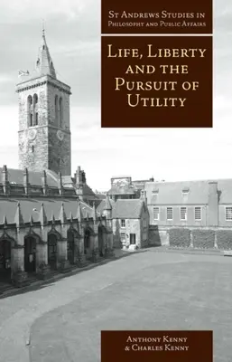 Leben, Freiheit und das Streben nach Nützlichkeit: Glück im philosophischen und wirtschaftlichen Denken - Life, Liberty, and the Pursuit of Utility: Happiness in Philosophical and Economic Thought