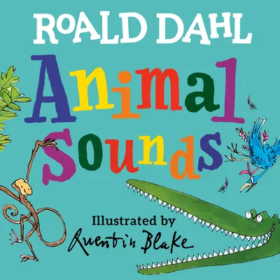 Roald Dahl Tiergeräusche - Roald Dahl Animal Sounds