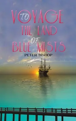 Die Reise ins Land des blauen Nebels - Voyage to the Land of Blue Mists