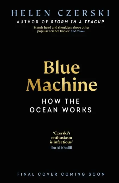 Blaue Maschine - Wie der Ozean unsere Welt formt - Blue Machine - How the Ocean Shapes Our World