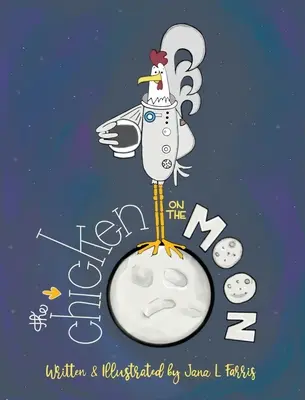 Das Huhn auf dem Mond - The Chicken on the Moon