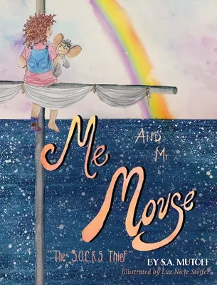 Ich und Herr Maus: Der Sockendieb - Me and Mr. Mouse: The SOCKS Thief