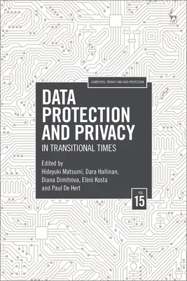 Datenschutz und Privatsphäre, Band 15: Im Wandel der Zeit - Data Protection and Privacy, Volume 15: In Transitional Times