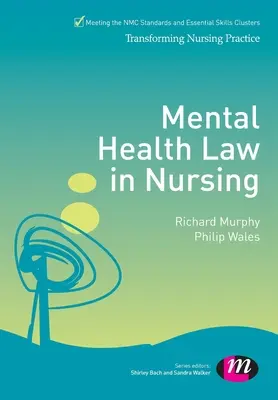 Recht der psychischen Gesundheit in der Krankenpflege - Mental Health Law in Nursing