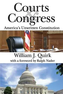 Gerichte und Kongress: Amerikas ungeschriebene Verfassung - Courts and Congress: America's Unwritten Constitution