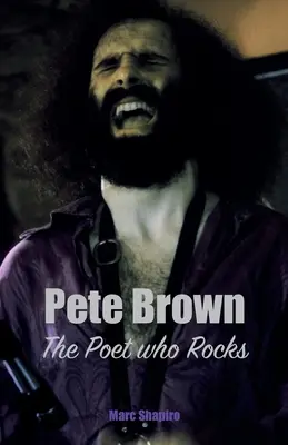 Pete Brown: Der Dichter, der rockt - Pete Brown: The Poet Who Rocks