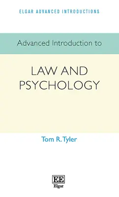 Fortgeschrittene Einführung in Recht und Psychologie - Advanced Introduction to Law and Psychology