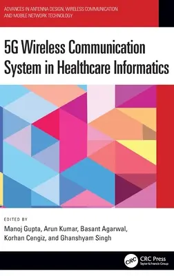 5g Wireless Communication System in der Gesundheitsinformatik - 5g Wireless Communication System in Healthcare Informatics