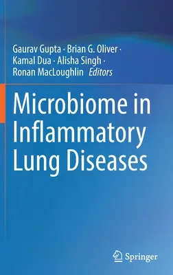 Mikrobiom bei entzündlichen Lungenkrankheiten - Microbiome in Inflammatory Lung Diseases