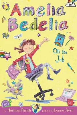 Amelia Bedelia Kapitel Buch #9: Amelia Bedelia bei der Arbeit - Amelia Bedelia Chapter Book #9: Amelia Bedelia on the Job