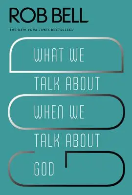 Worüber wir reden, wenn wir über Gott reden - What We Talk about When We Talk about God