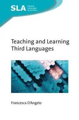 Lehren und Lernen dritter Sprachen - Teaching and Learning Third Languages