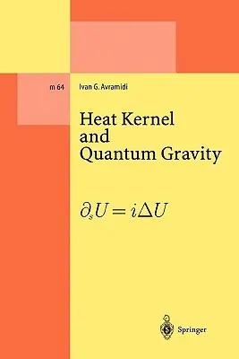 Wärmekern und Quantengravitation - Heat Kernel and Quantum Gravity