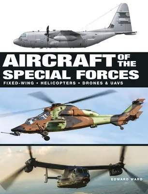 Flugzeuge der Spezialeinheiten - Aircraft of the Special Forces