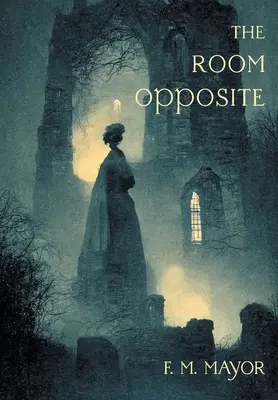 Das Zimmer gegenüber: Und andere Geschichten von Mystery und Imagination - The Room Opposite: And Other Tales of Mystery and Imagination