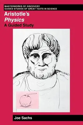 Aristoteles' Physik: Eine geführte Studie - Aristotle's Physics: A Guided Study